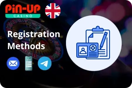 Registration options PinUp Casino