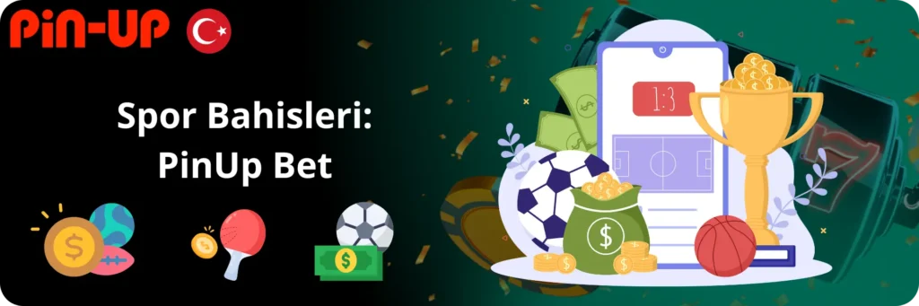Spor Bahisleri PinUp TR